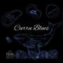 Curru Blues (Explicit)