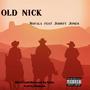 Old Nick (feat. Johnty Jones) [Explicit]