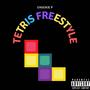 Tetris Freestyle (Explicit)