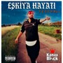 Eşkiya Hayatı (Explicit)