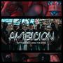 Ambicion (feat. Littlebird) [Explicit]