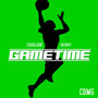 Gametime (Remaster) [Explicit]