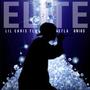 ELITE (feat. Hairhustla & Lil Chris Tlm) [Explicit]