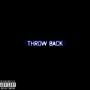 THROWBACK (feat. PMF Feo, PMF NBS, PMF Huncho, PMF Kyddo & PMF Duce) [Explicit]