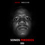 Sonos Perdidos (Explicit)