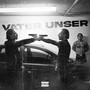 Vater unser (Explicit)