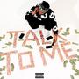 Talk to me (Explicit)