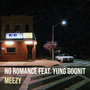 No Romance (Explicit)