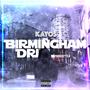 Birmingham Drill Freestyle (Explicit)