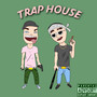 Trap House (Explicit)