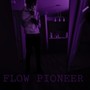 FLOW PIONEER (Explicit)