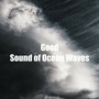 Good Sound of Ocean Waves