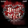 Steal Your Heart