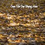 Canoe Ride Deep Sleeping Music