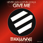 Give Me - Single