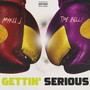 Gettin' Serious (Explicit)