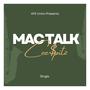 Mac Talk (Explicit)