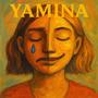 YAMINA (feat. SQUEEGEE SINNA) [Explicit]