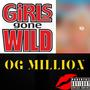 Girls Gone Wild (Explicit)