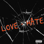 Love Hate (Explicit)