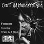 Don't Misunderstand (Explicit)