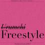 Urumchi Freestyle