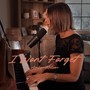 I Won't Forget (Live)