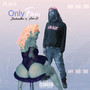 Only Fans (Explicit)