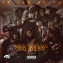 No Diss (Explicit)