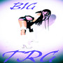 BIG TRG (Explicit)