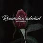 Romántica Soledad