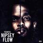 NIPSEY FLOW (Explicit)