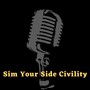 Sim Your Side Civility