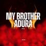 My Brother Adura Mix