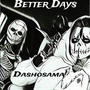 Better Days (Explicit)