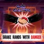 Shake Hands with Danger