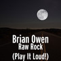 Raw Rock (Play It Loud!)