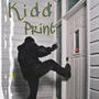 K.I.D.DPrint (Kicking.In.Dreams.Door) [Explicit]