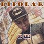 Bipolar (Explicit)