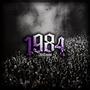 1984 (feat. Lenny Cady, La Chica Prendipower & Smex36)