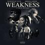 Weakness (feat. Jordan Lawson) [Explicit]