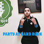 Party At Hard Rock