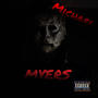 Micheal myers (Explicit)