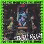 For The Money (feat. Ian Crawford)