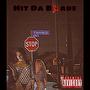 Hit Da Blade (Explicit)