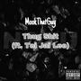 Thug **** (MookThatGuy) [Explicit]