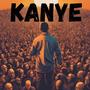 Kanye (Explicit)