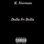 Dolla Fo' Dolla Challenge (Explicit)