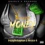 She Gettin' Money (feat. Mexico 4) [Explicit]