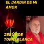El Jardin de Mi Amor